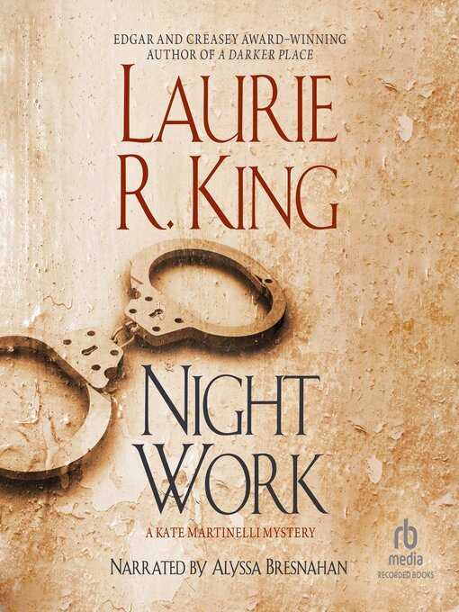 Title details for Night Work by Laurie R. King - Wait list